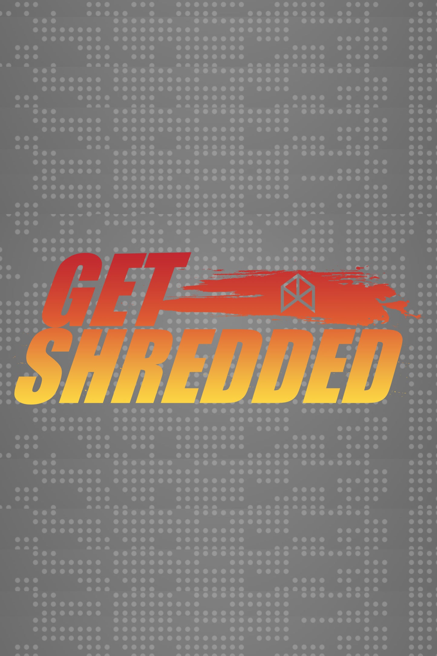 GET SHREDDED COMPLETE PROGRAM